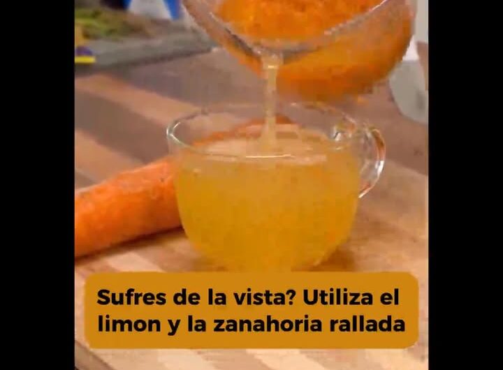 Zanahoria Rallada y Limón: La Receta Natural para una Vista de Águila