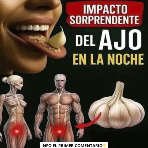 Descubre los Beneficios de Consumir Ajo Cada Noche: Un Remedio Natural para Tu Salud