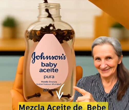 El Poder Oculto del Aceite de Bebé y Clavos de Olor para Tu Salud