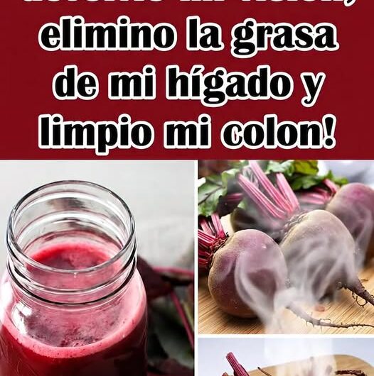 El Poder de la Remolacha: El Tónico Natural para Limpiar tu Hígado, Barrer el Colon y Proteger tu Visión