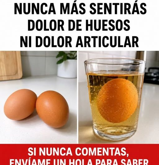 Nunca Más Sentirás Dolor en Huesos y Articulaciones Gracias al Huevo